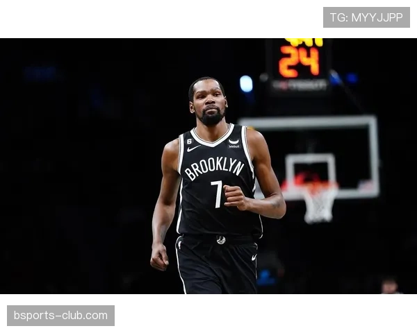 杜兰特挡拆拉开空间效率提升显著，主导篮网关键得分结构